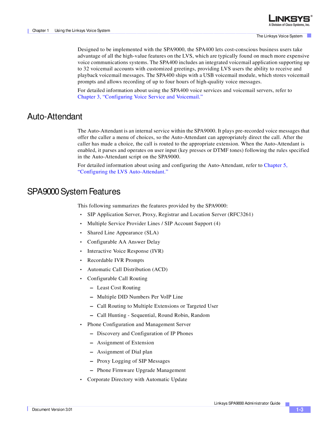 Cisco Systems manual Auto-Attendant, SPA9000 System Features 