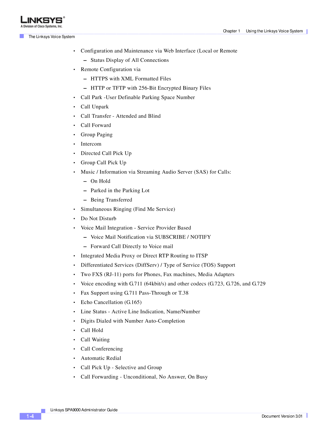 Cisco Systems SPA9000 manual Using the Linksys Voice System 