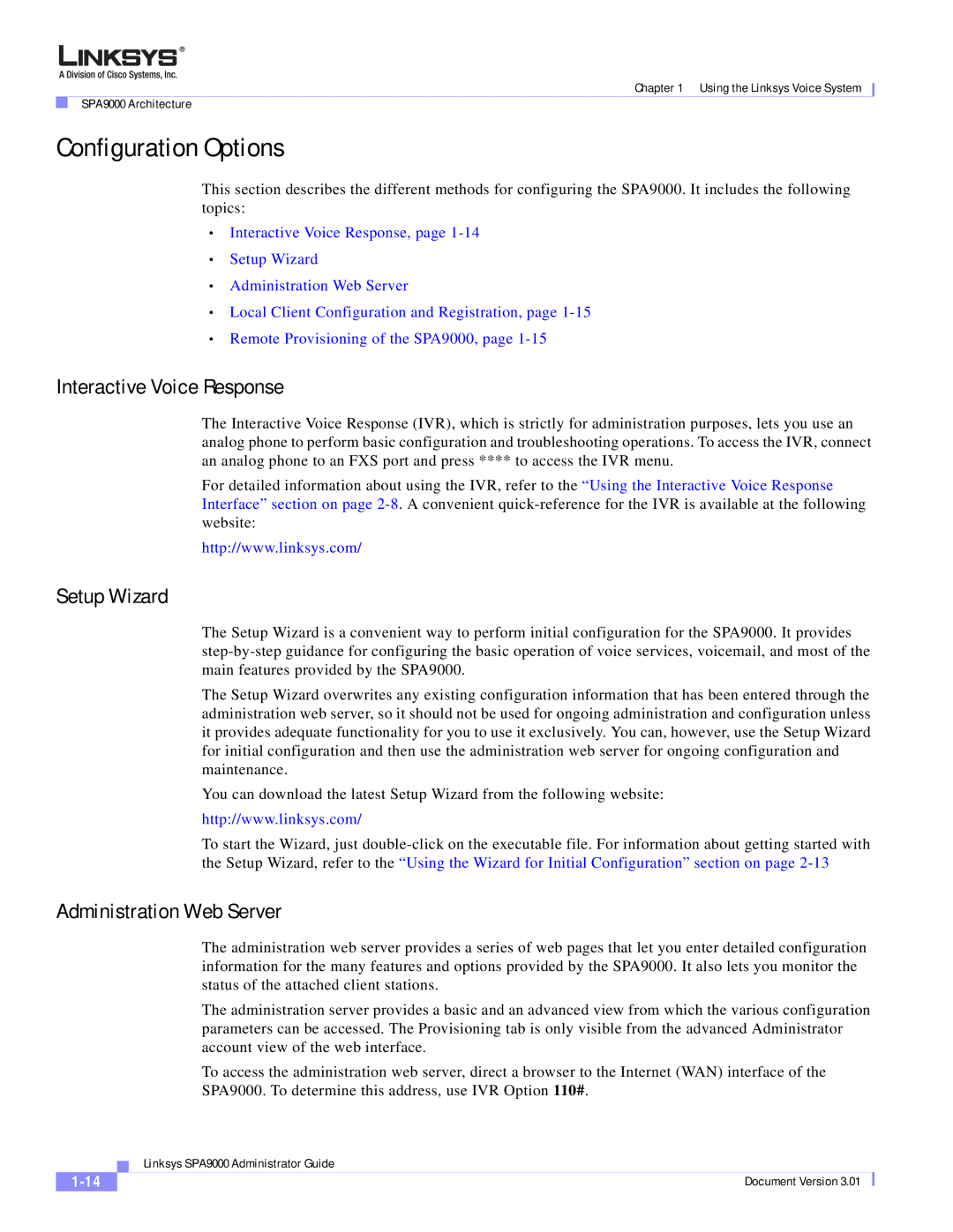 Cisco Systems SPA9000 manual Configuration Options, Interactive Voice Response, Setup Wizard, Administration Web Server 