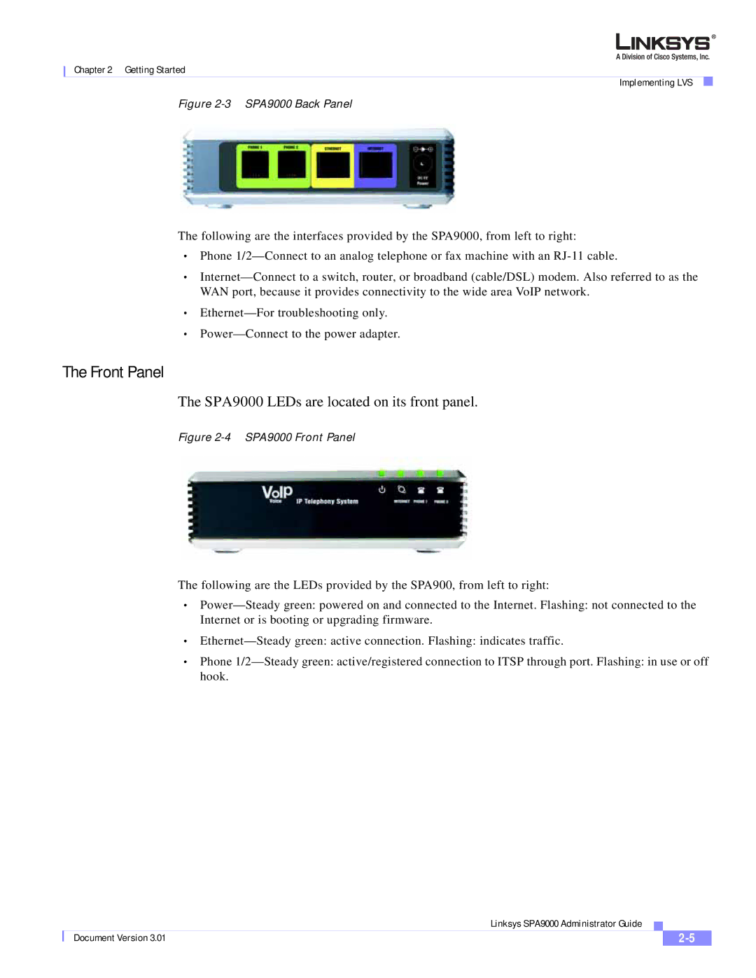 Cisco Systems manual Front Panel, SPA9000 LEDs are located on its front panel 