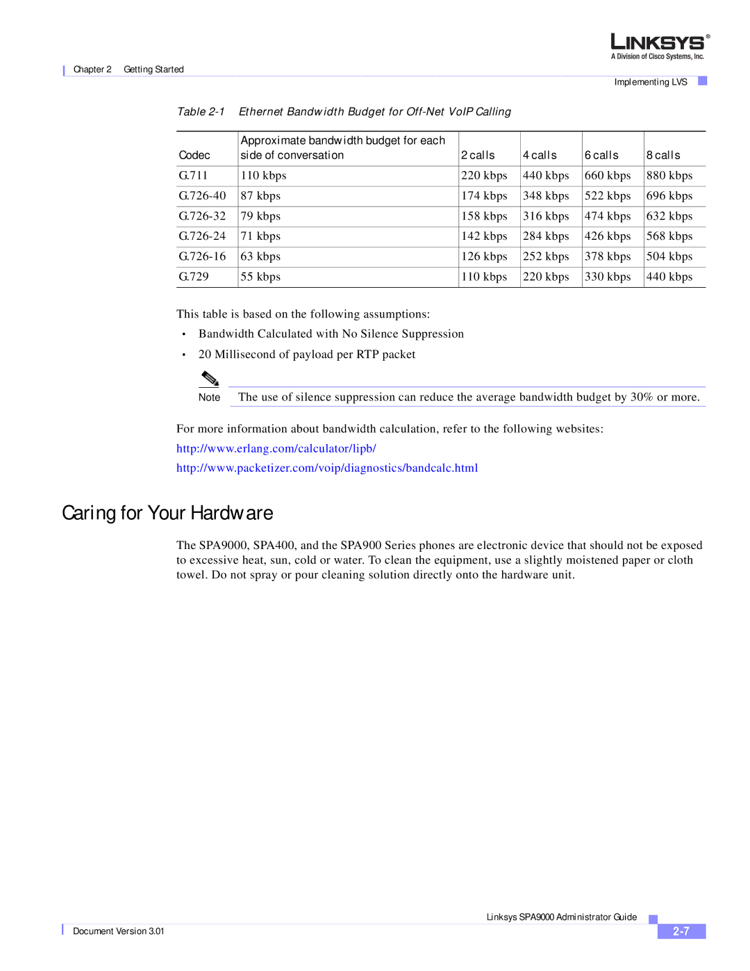 Cisco Systems SPA9000 manual Caring for Your Hardware, Codec Side of conversation Calls 