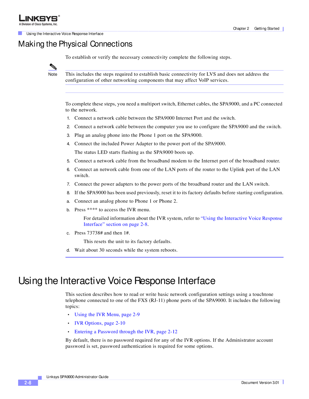 Cisco Systems SPA9000 manual Using the Interactive Voice Response Interface, Making the Physical Connections 