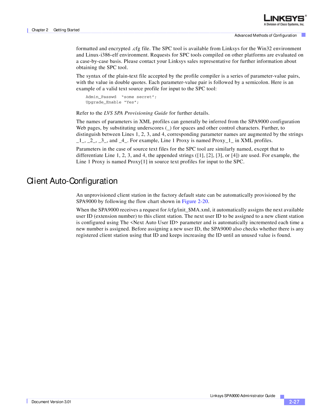 Cisco Systems SPA9000 manual Client Auto-Configuration 