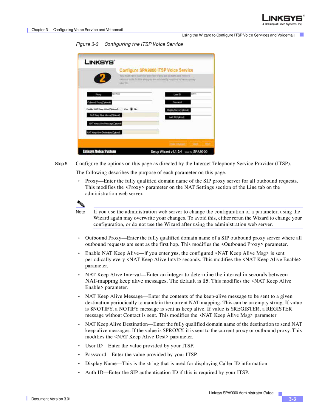 Cisco Systems SPA9000 manual Configuring the Itsp Voice Service 