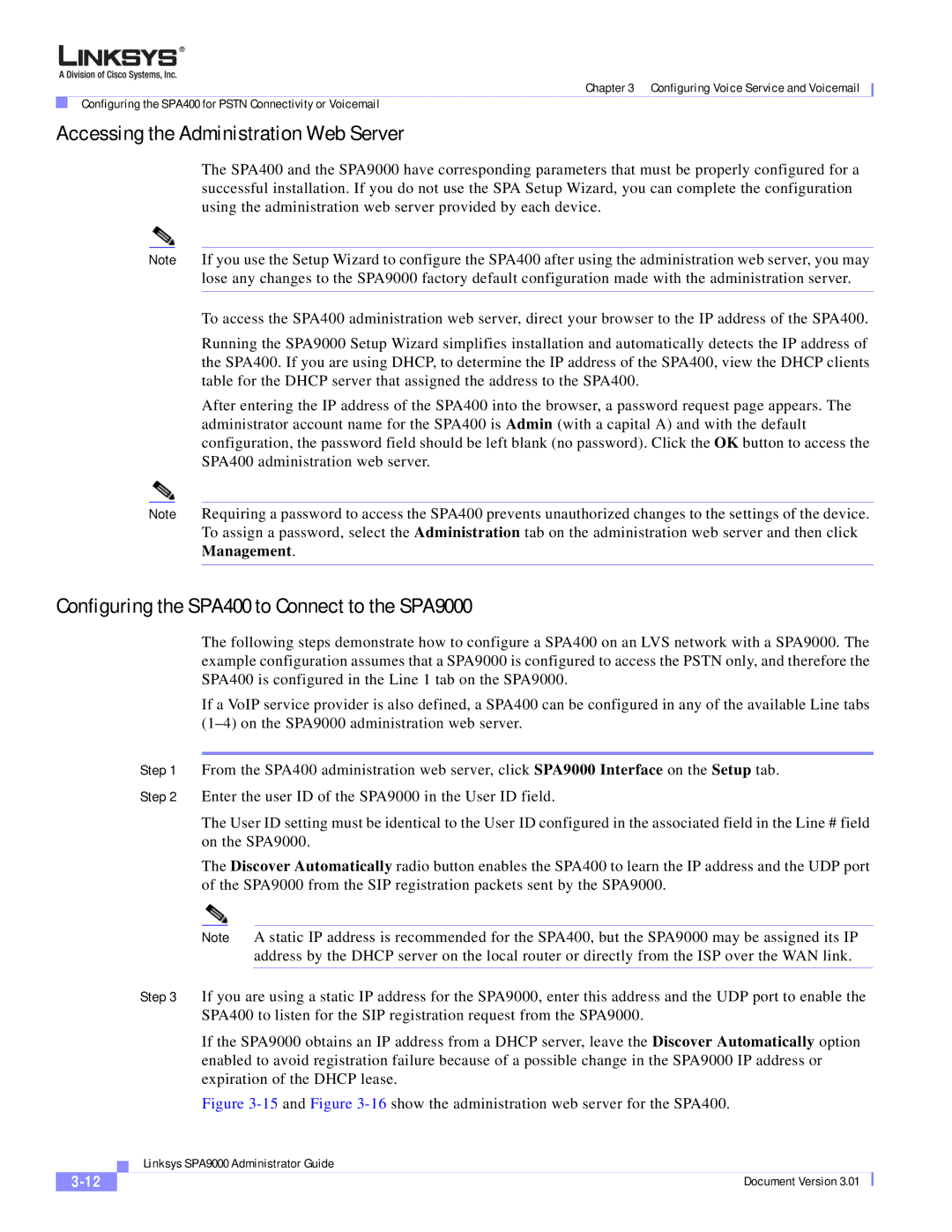 Cisco Systems manual Accessing the Administration Web Server, Configuring the SPA400 to Connect to the SPA9000 