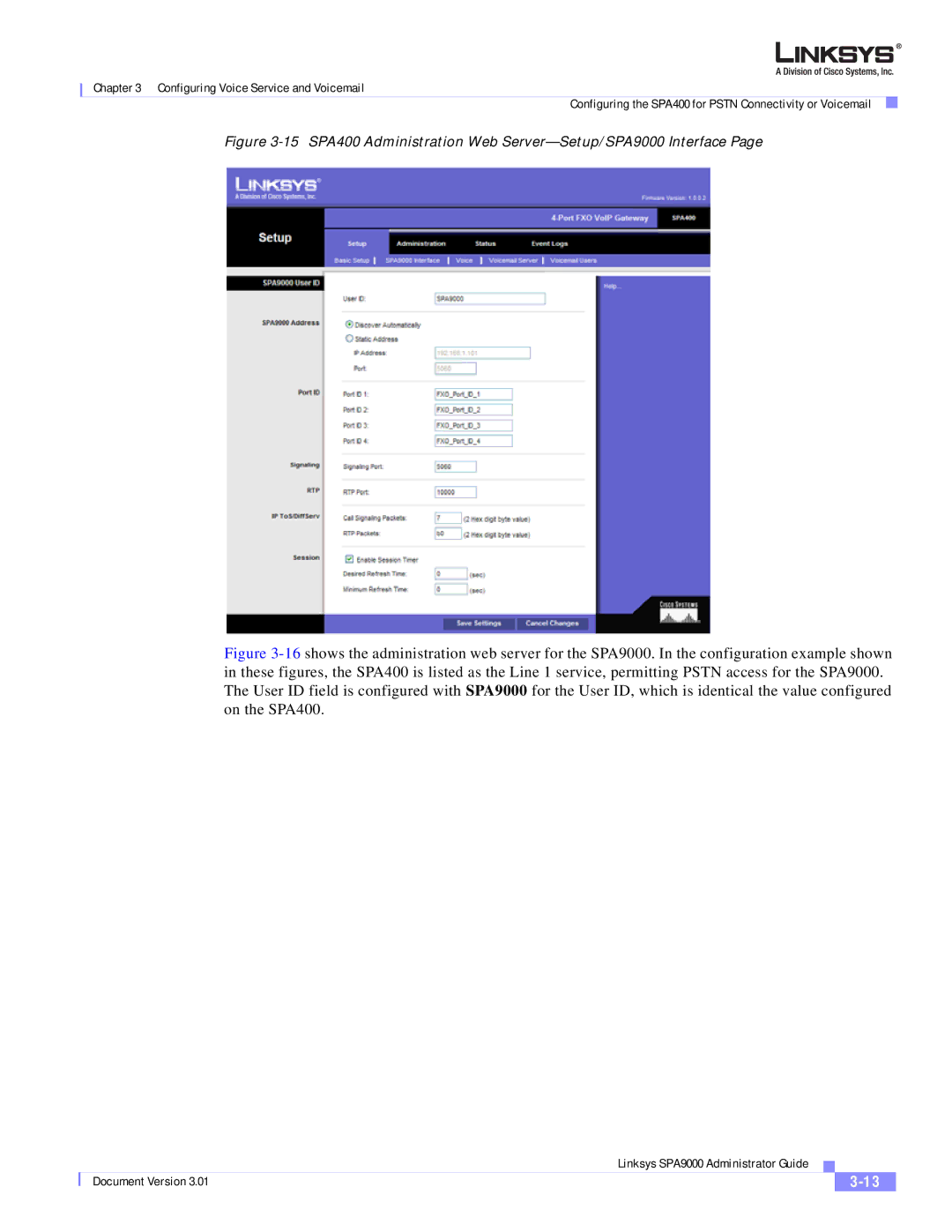 Cisco Systems manual 15 SPA400 Administration Web Server-Setup/SPA9000 Interface 