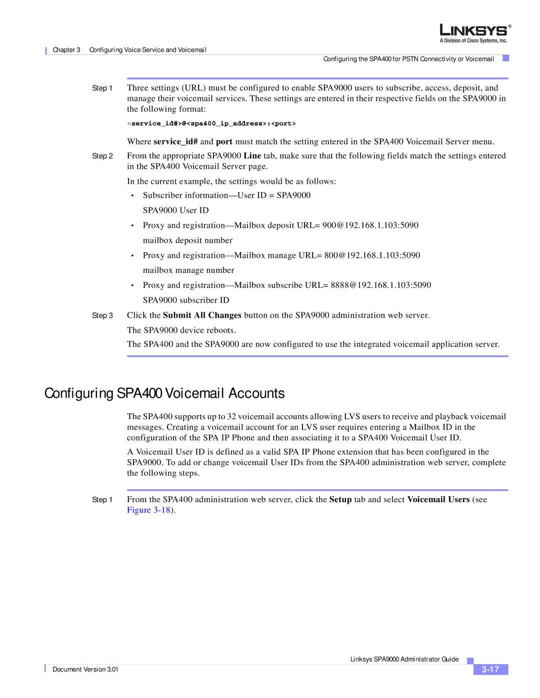 Cisco Systems SPA9000 manual Configuring SPA400 Voicemail Accounts 