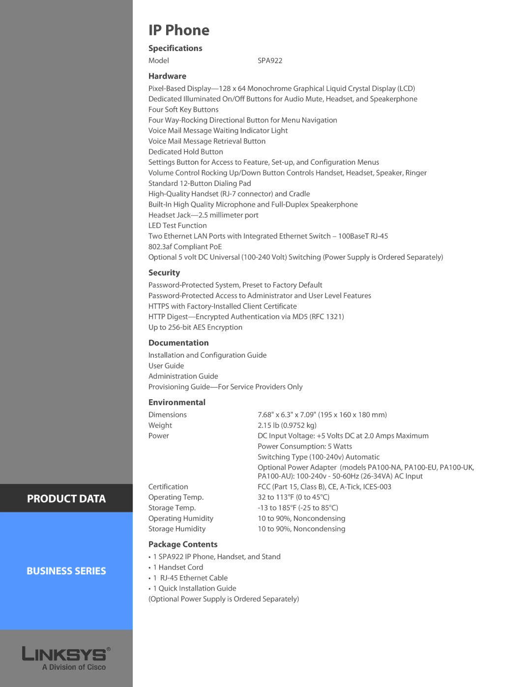 Cisco Systems SPA922 manual Specifications, Hardware, Security, Documentation, Environmental, Package Contents 