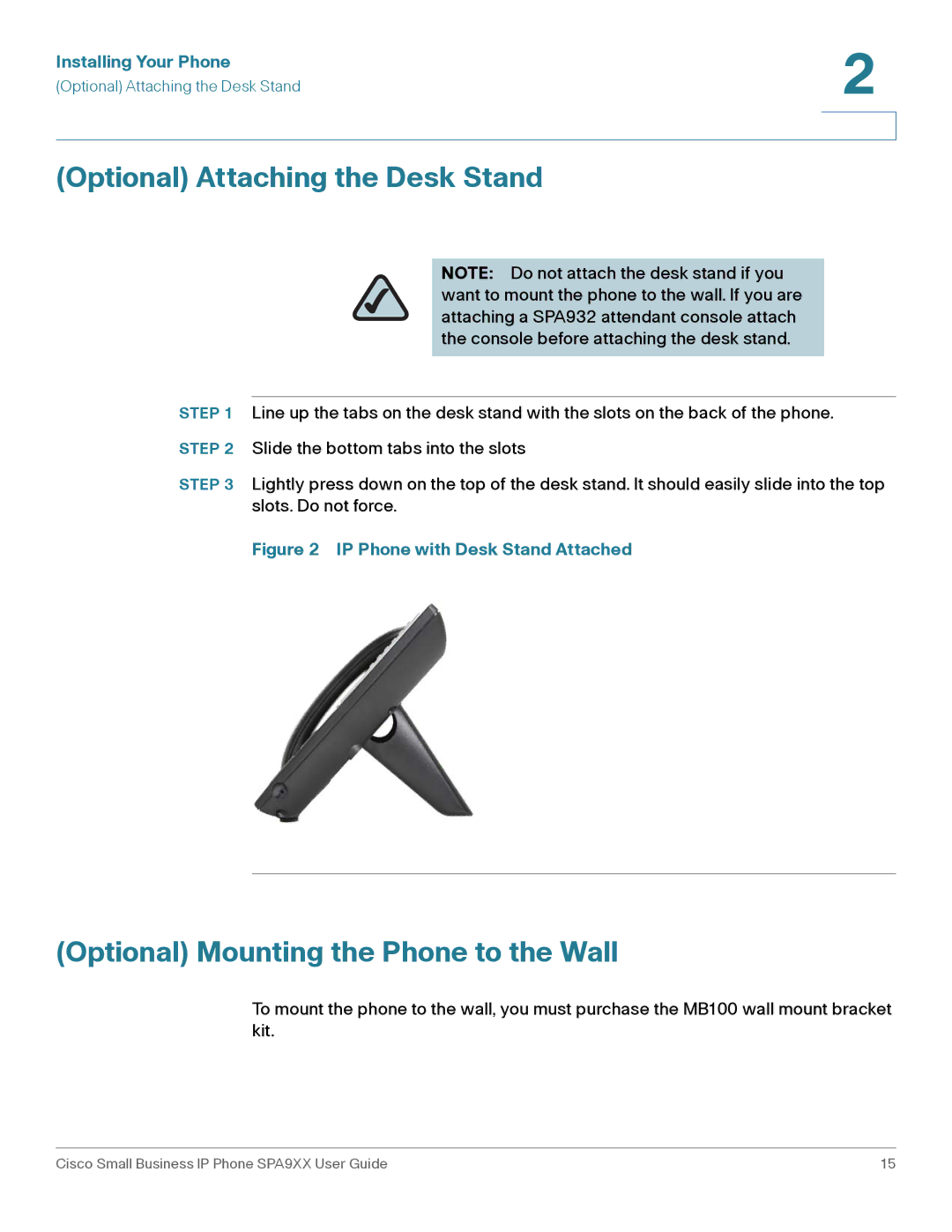 Cisco Systems SPA92X, SPA962, SPA94X manual Optional Attaching the Desk Stand, Optional Mounting the Phone to the Wall 