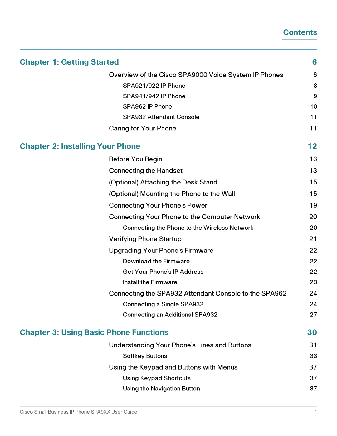 Cisco Systems SPA94X, SPA962, SPA92X manual Contents Getting Started, Installing Your Phone, Using Basic Phone Functions 