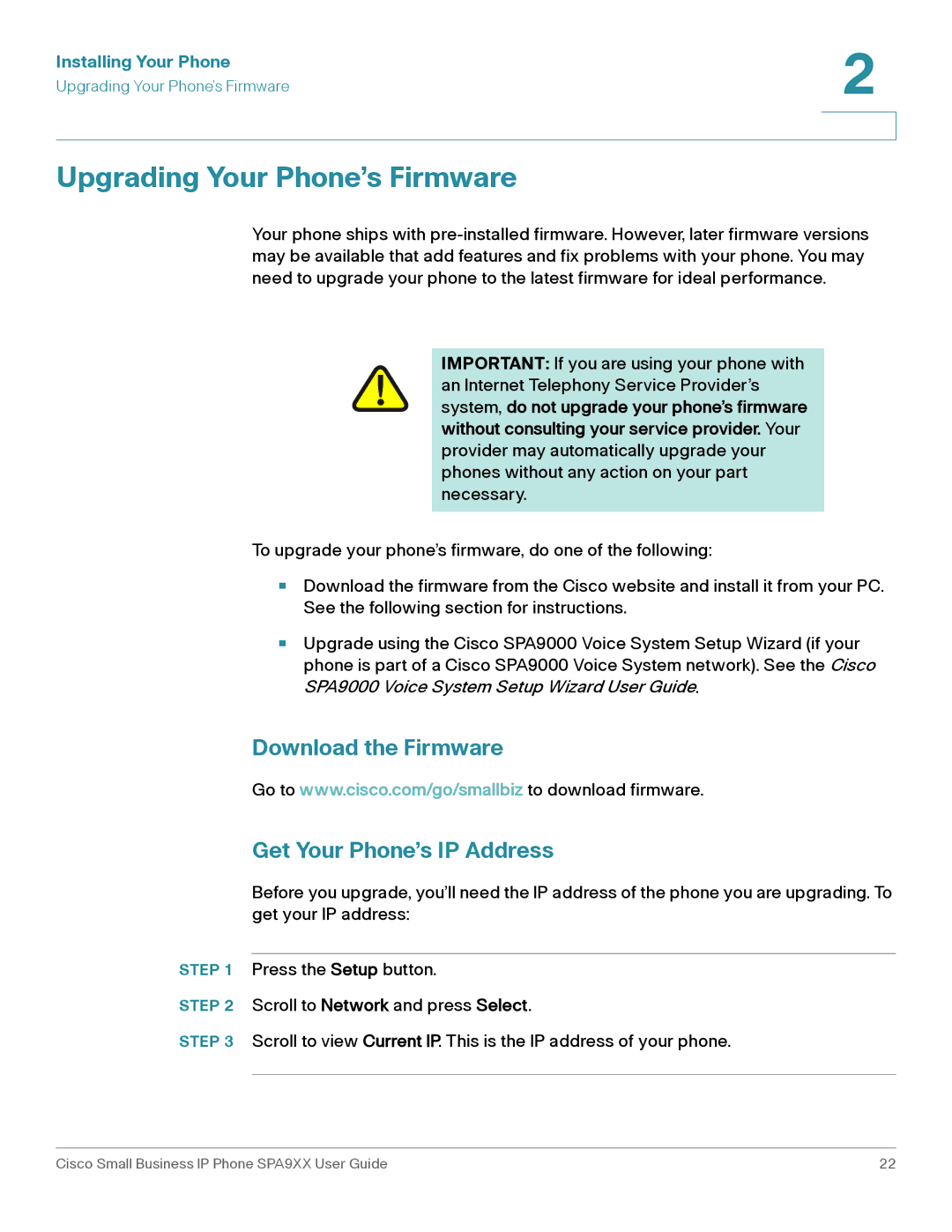 Cisco Systems SPA94X, SPA962, SPA92X Upgrading Your Phone’s Firmware, Download the Firmware Get Your Phone’s IP Address 