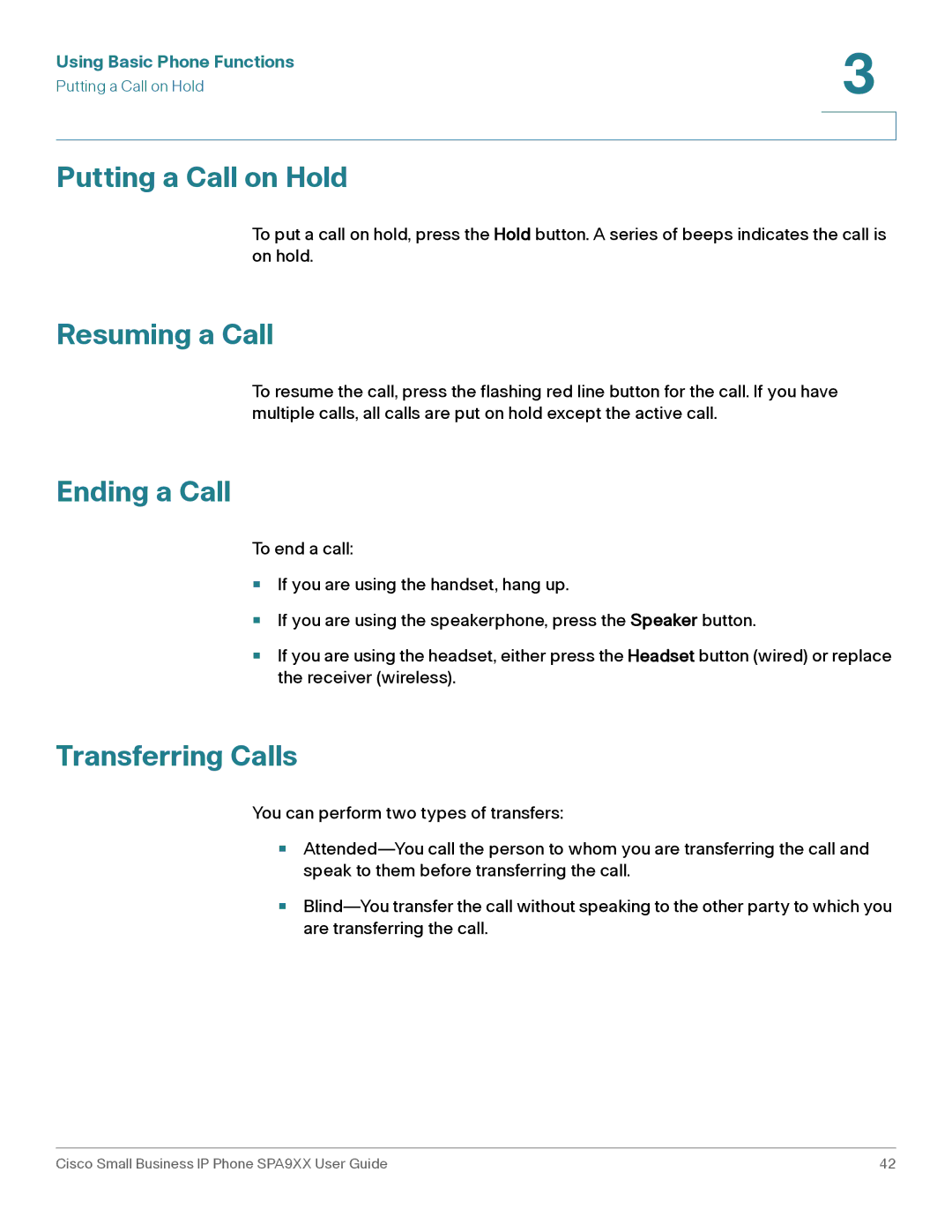 Cisco Systems SPA92X, SPA962, SPA94X manual Putting a Call on Hold, Resuming a Call, Ending a Call, Transferring Calls 