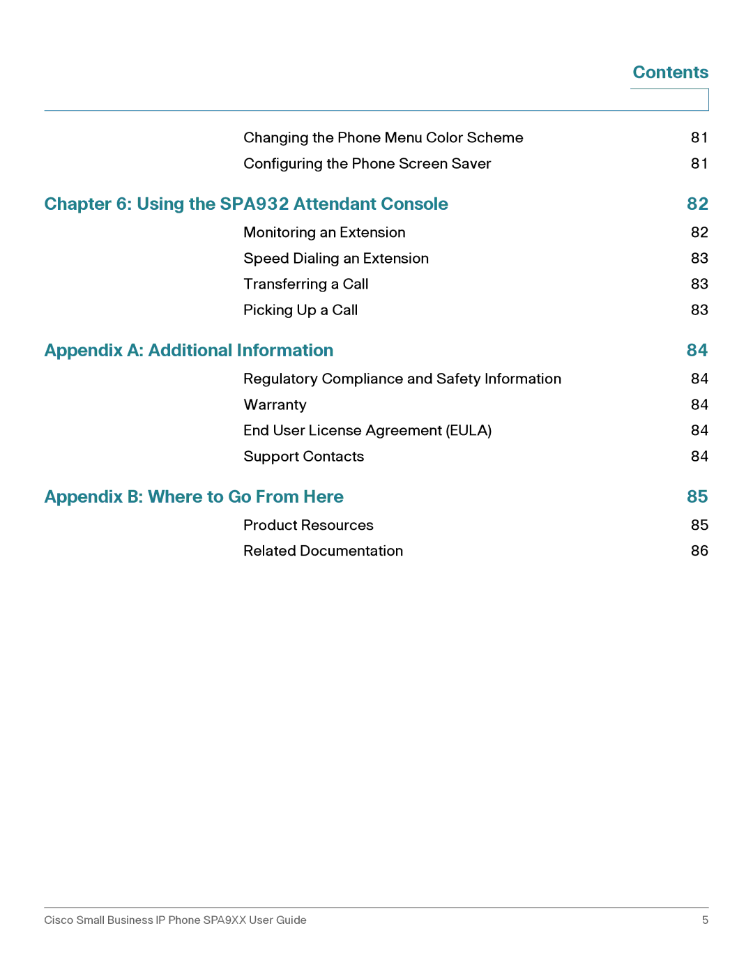 Cisco Systems SPA962, SPA92X, SPA94X manual Using the SPA932 Attendant Console, Appendix a Additional Information 