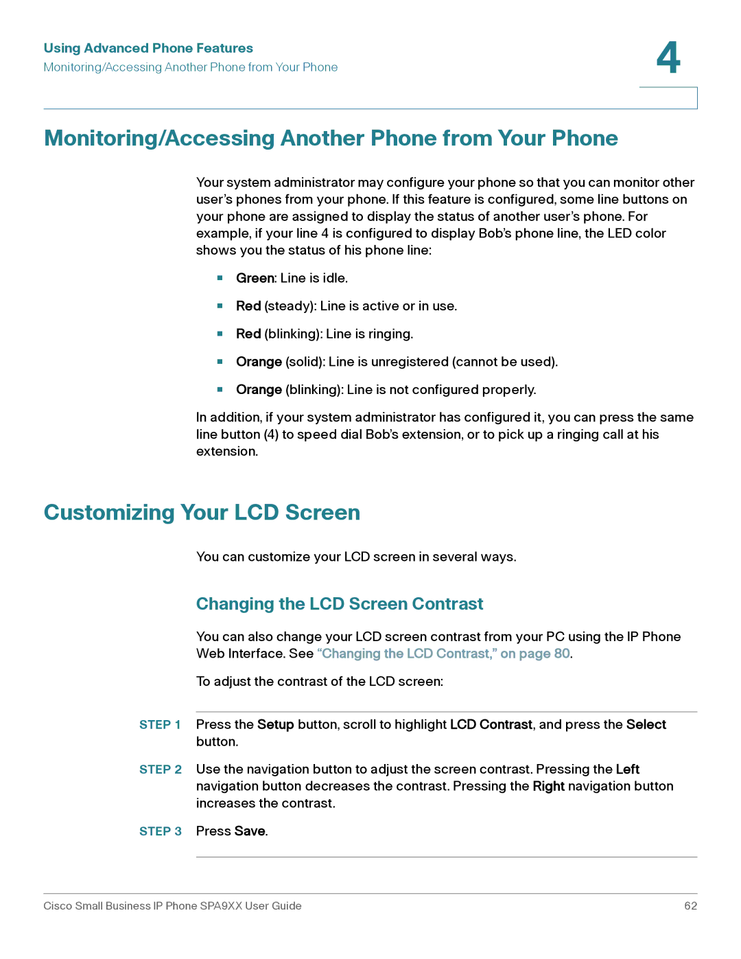 Cisco Systems SPA962, SPA92X, SPA94X manual Monitoring/Accessing Another Phone from Your Phone, Customizing Your LCD Screen 