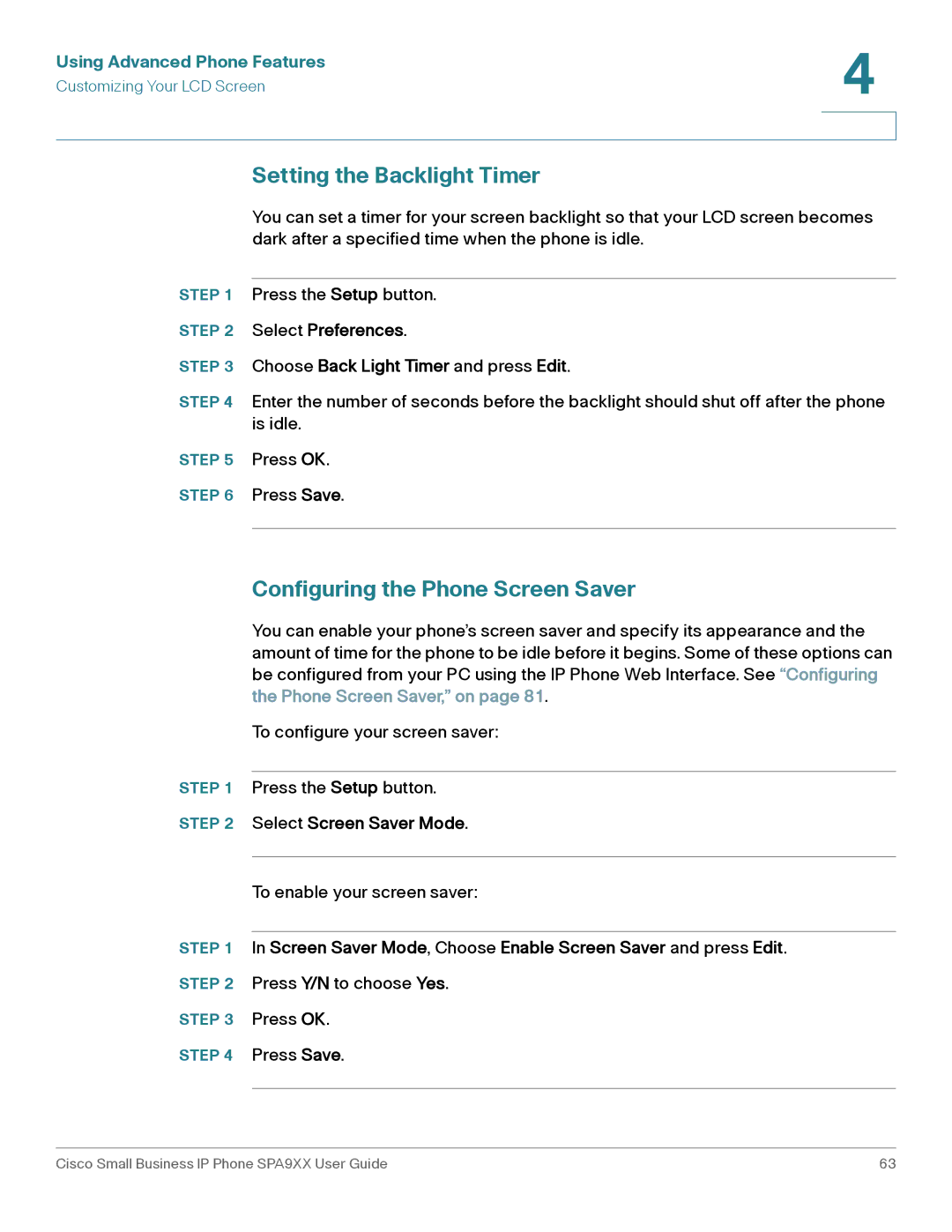 Cisco Systems SPA92X, SPA962 Setting the Backlight Timer, Configuring the Phone Screen Saver, Select Screen Saver Mode 