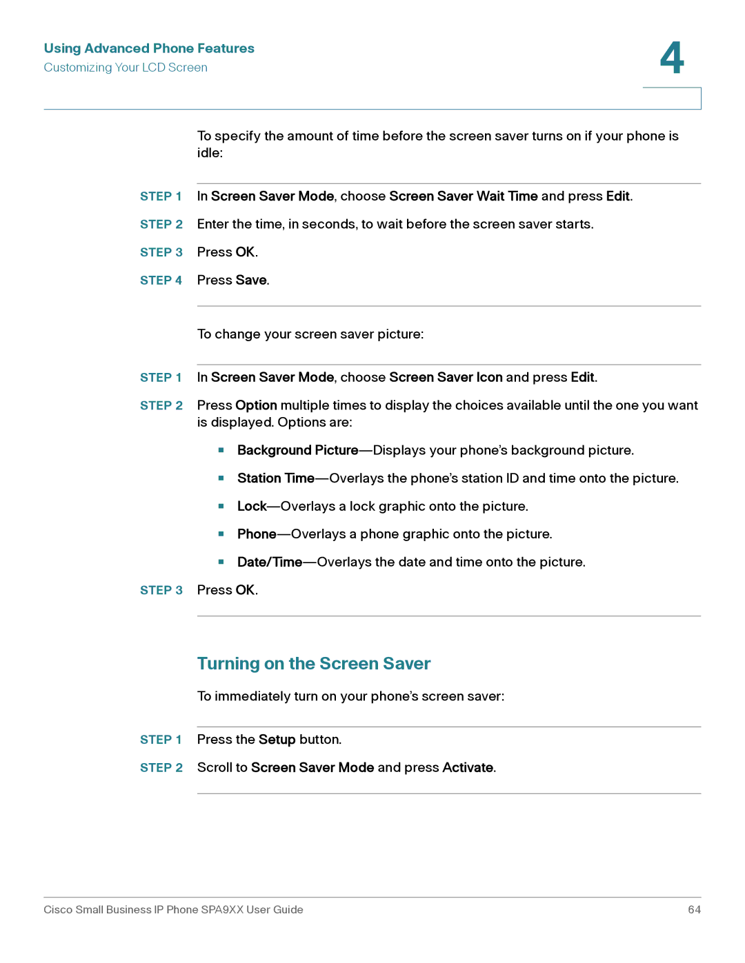 Cisco Systems SPA94X, SPA962 manual Turning on the Screen Saver, Screen Saver Mode, choose Screen Saver Icon and press Edit 