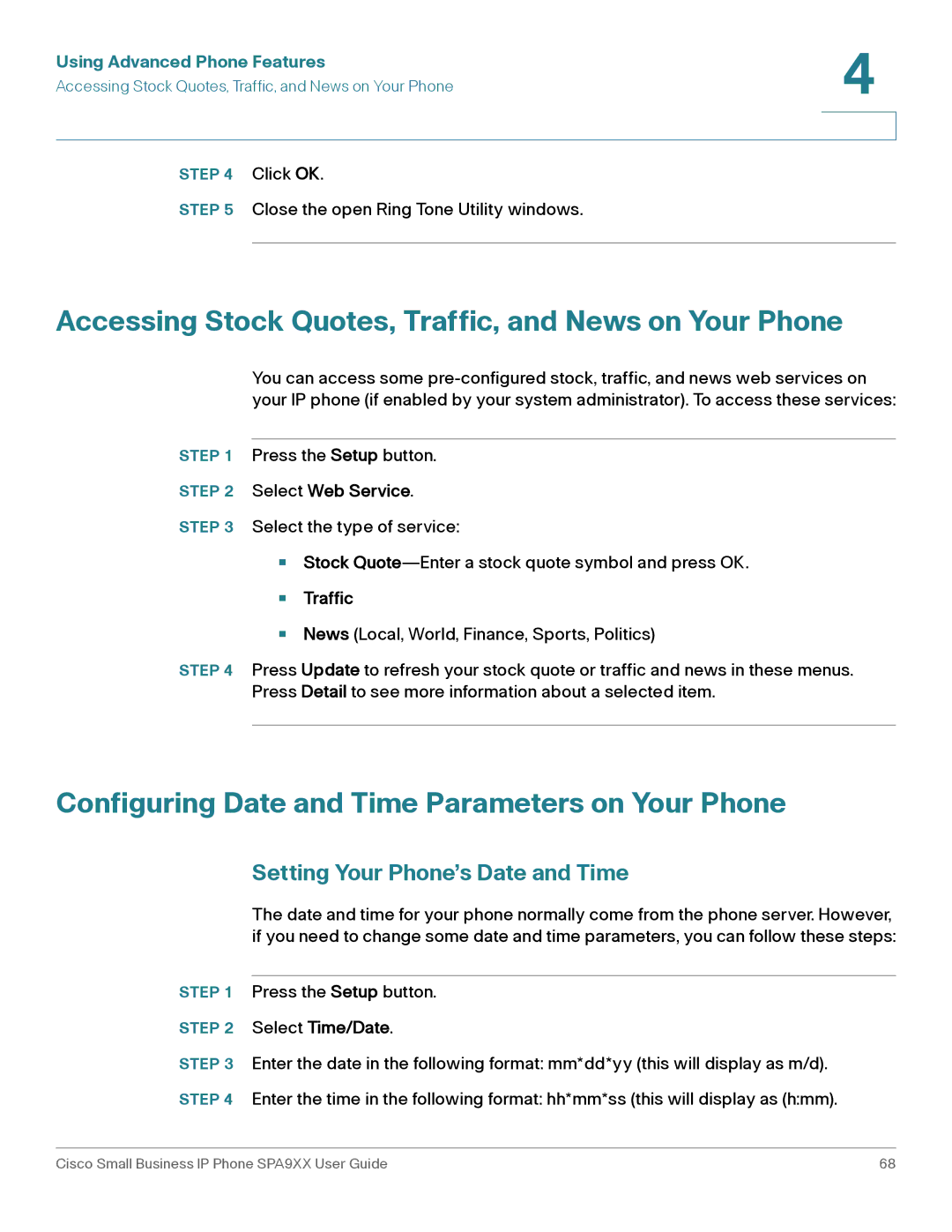 Cisco Systems SPA962, SPA92X Accessing Stock Quotes, Traffic, and News on Your Phone, Setting Your Phone’s Date and Time 