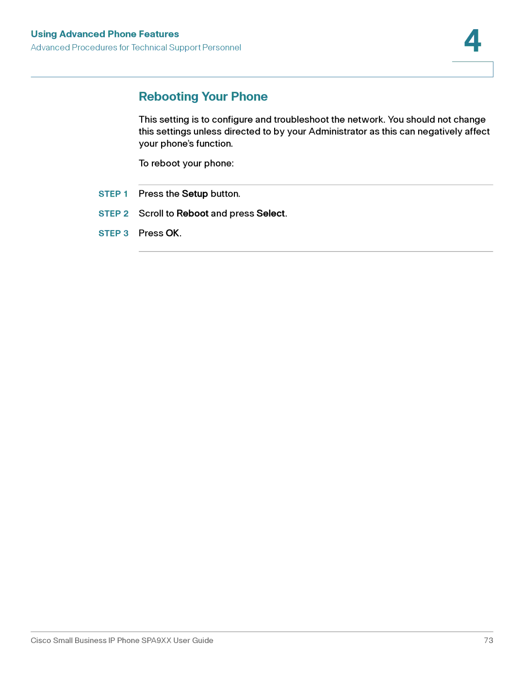 Cisco Systems SPA94X, SPA962, SPA92X manual Rebooting Your Phone 