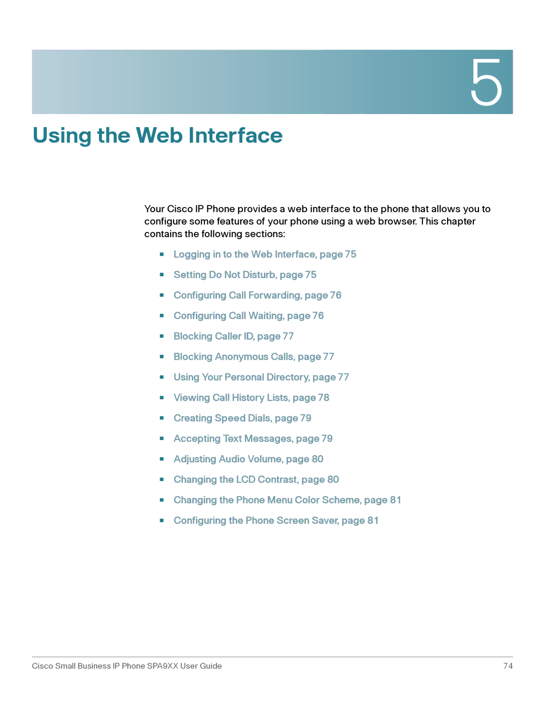 Cisco Systems SPA962, SPA92X, SPA94X manual Using the Web Interface 