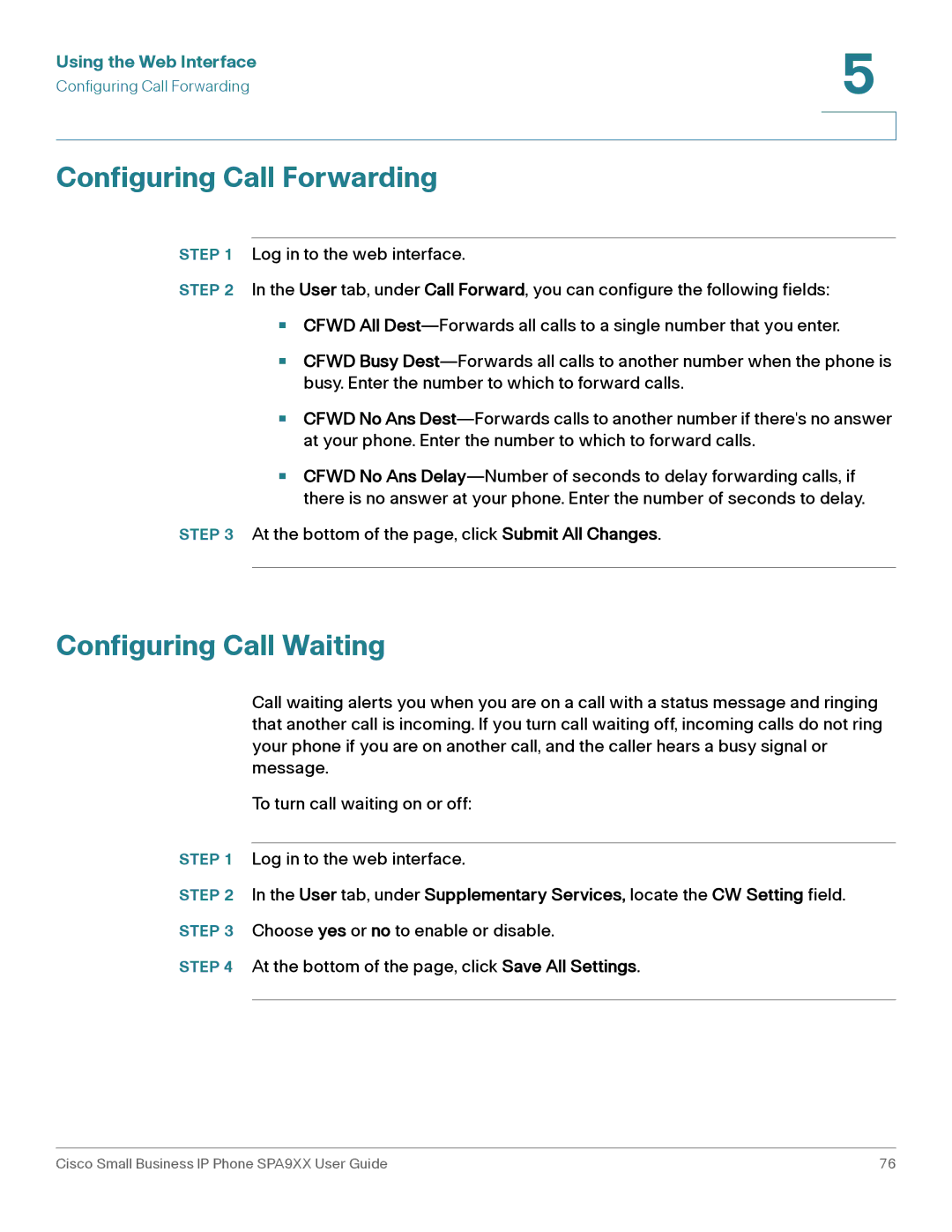 Cisco Systems SPA94X, SPA962, SPA92X manual Configuring Call Forwarding, Configuring Call Waiting 