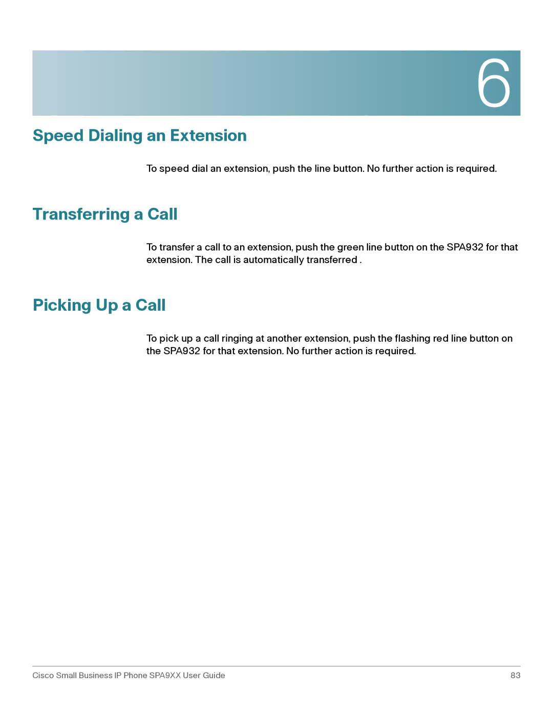 Cisco Systems SPA962, SPA92X, SPA94X manual Speed Dialing an Extension, Transferring a Call 