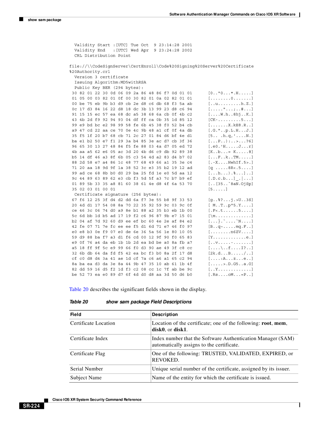 Cisco Systems SR-207 manual Disk0 , or disk1, SR-224 