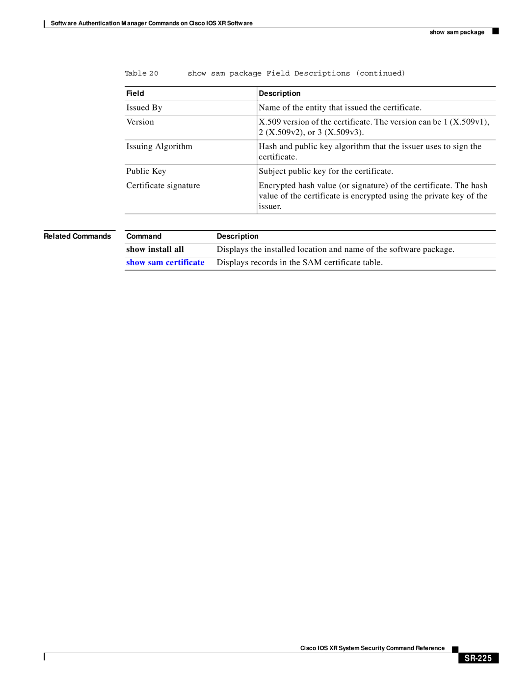 Cisco Systems SR-207 manual Displays records in the SAM certificate table, SR-225 