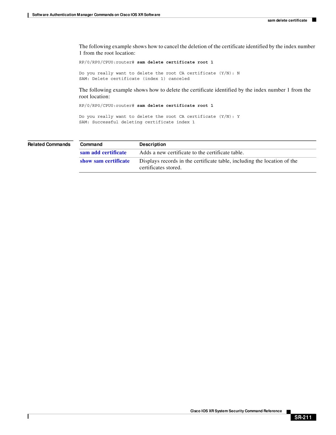 Cisco Systems SR-207 Related Commands Description, Adds a new certificate to the certificate table, Certificates stored 