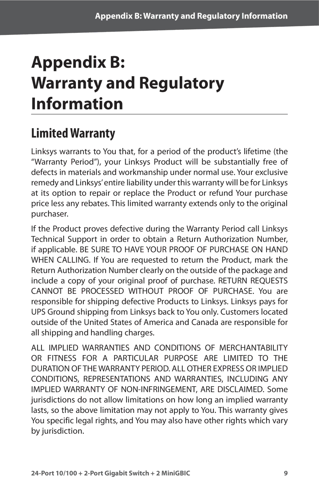 Cisco Systems SR224G manual Appendix B Warranty and Regulatory Information, Limited Warranty 