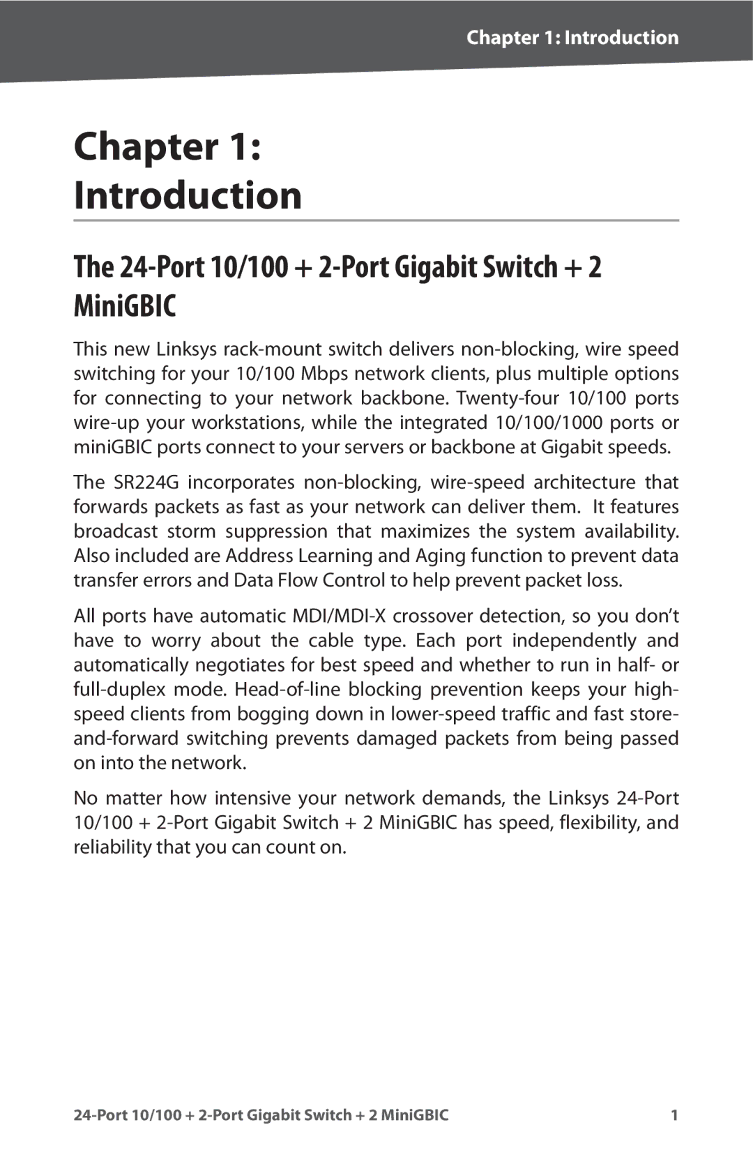 Cisco Systems SR224G manual Chapter Introduction, Port 10/100 + 2-Port Gigabit Switch + 2 MiniGBIC 