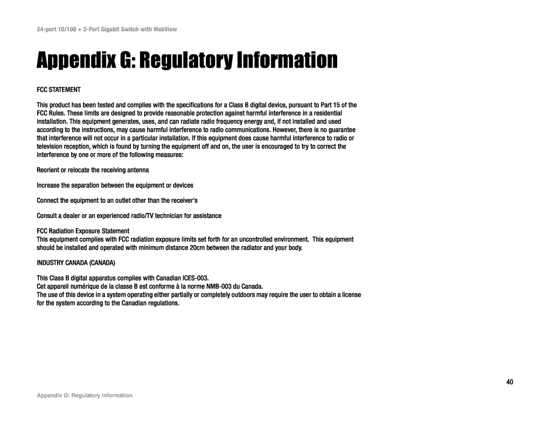 Cisco Systems SRW224 manual Appendix G Regulatory Information 