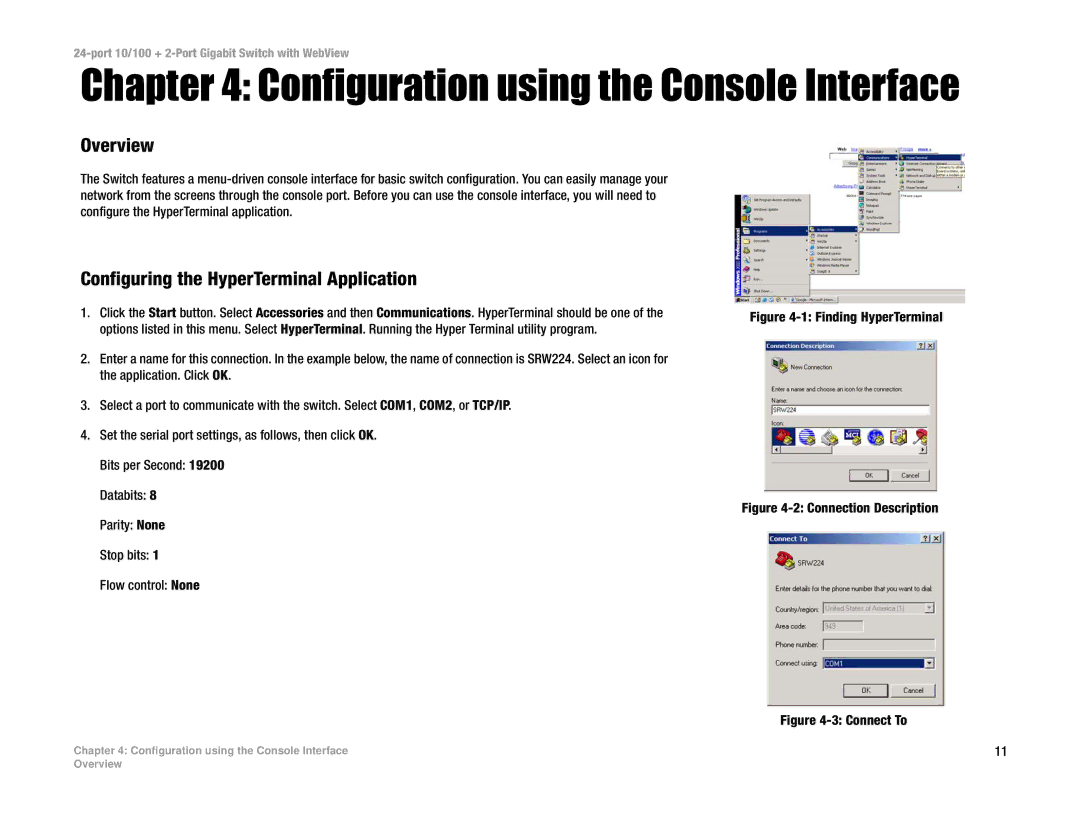 Cisco Systems SRW224 manual Configuration using the Console Interface, Configuring the HyperTerminal Application 