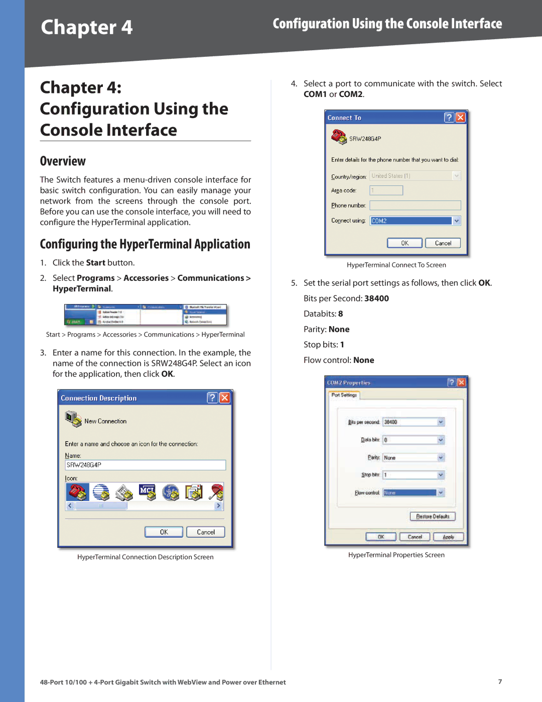 Cisco Systems SRW248G4P manual Chapter Configuration Using Console Interface, Configuring the HyperTerminal Application 