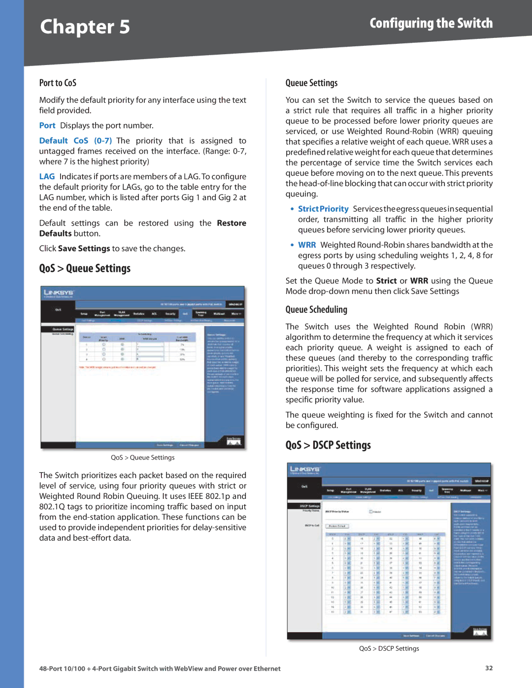 Cisco Systems SRW248G4P manual QoS Queue Settings, QoS Dscp Settings, Port to CoS, Queue Scheduling 