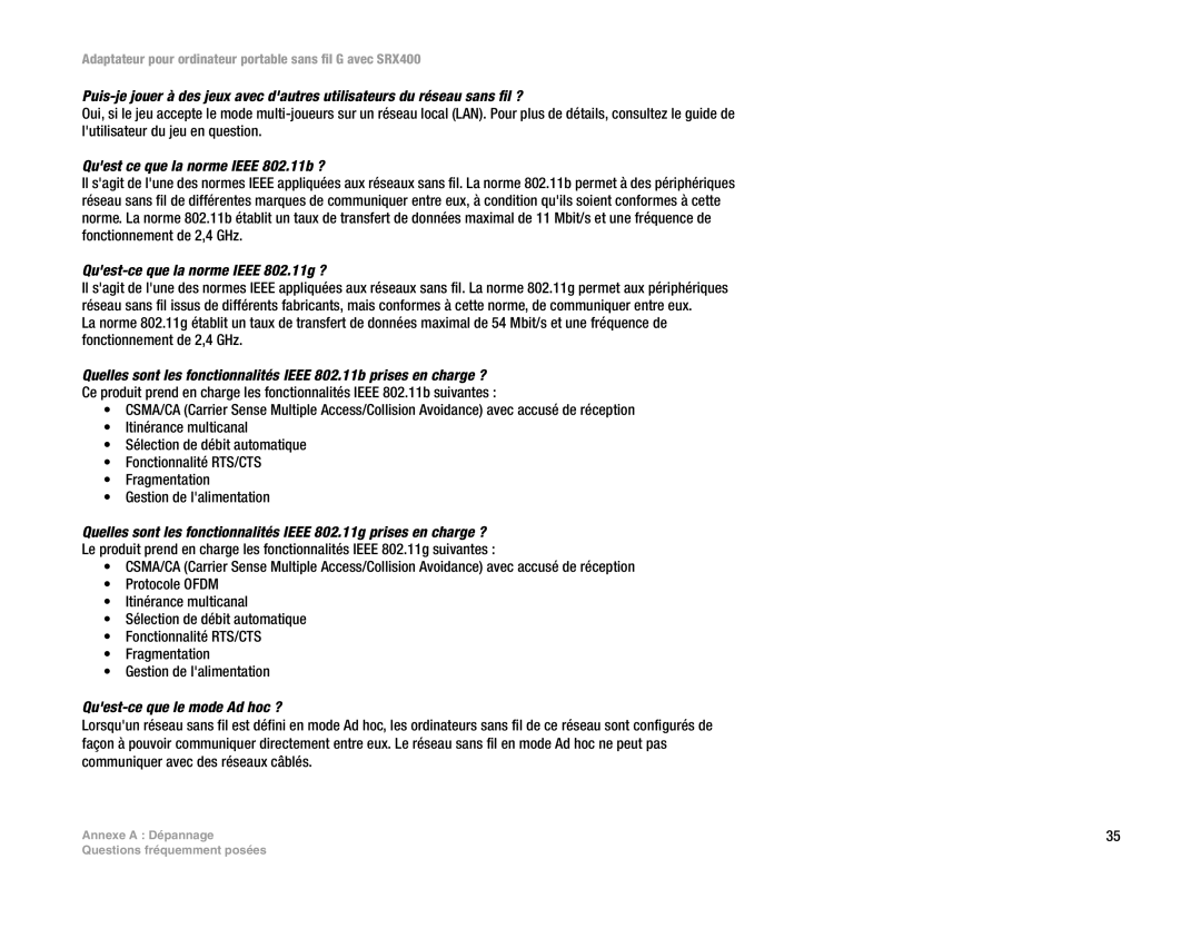 Cisco Systems SRX400 manual Quest ce que la norme Ieee 802.11b ?, Quest-ce que la norme Ieee 802.11g ? 