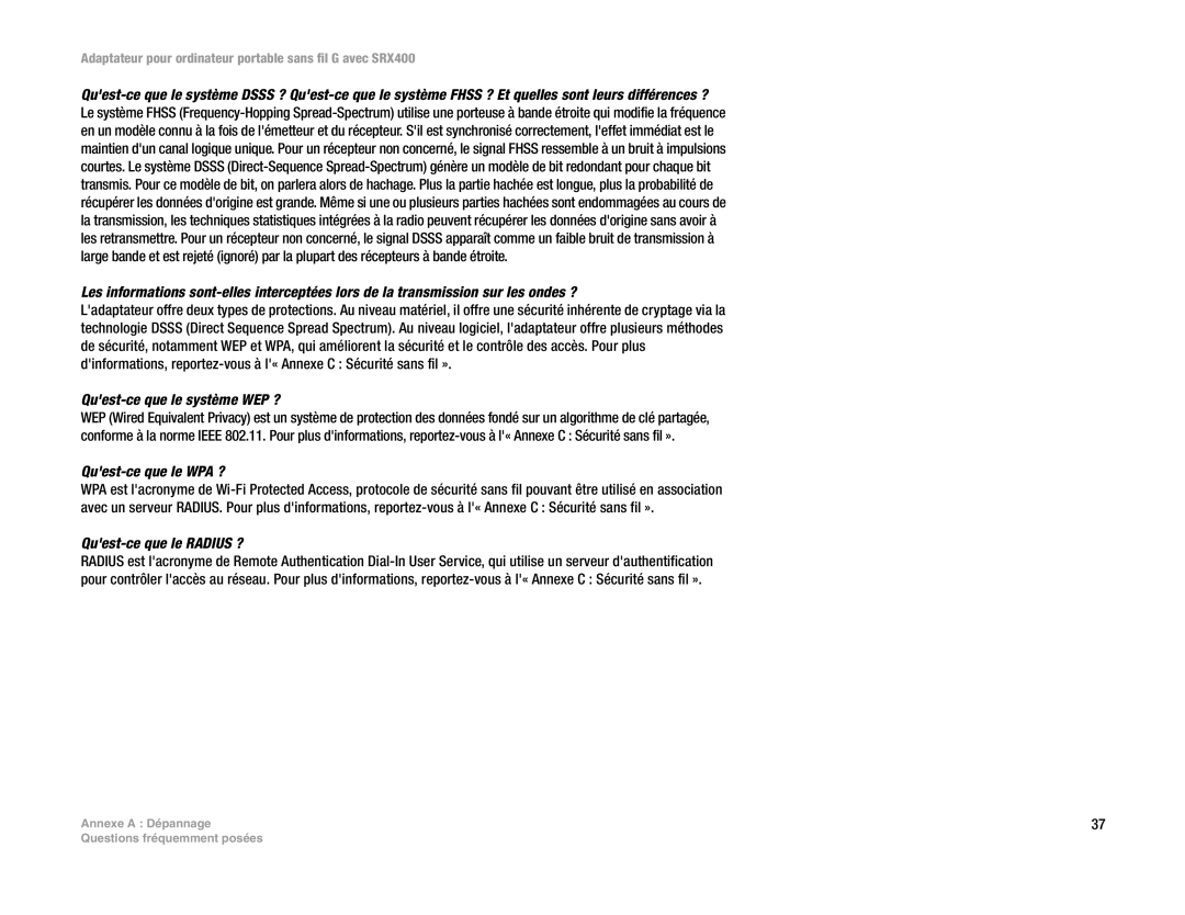 Cisco Systems SRX400 manual Quest-ce que le système WEP ?, Quest-ce que le WPA ?, Quest-ce que le Radius ? 