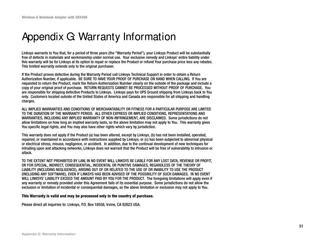 Cisco Systems SRX400 manual Appendix G Warranty Information 