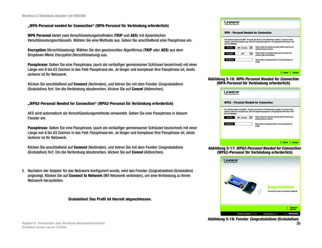 Cisco Systems SRX400 manual Abbildung 5-16WPA-Personal Needed for Connection, WPA-Personal für Verbindung erforderlich 