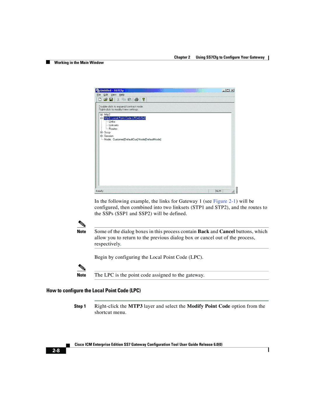 Cisco Systems SS7 manual How to configure the Local Point Code LPC 