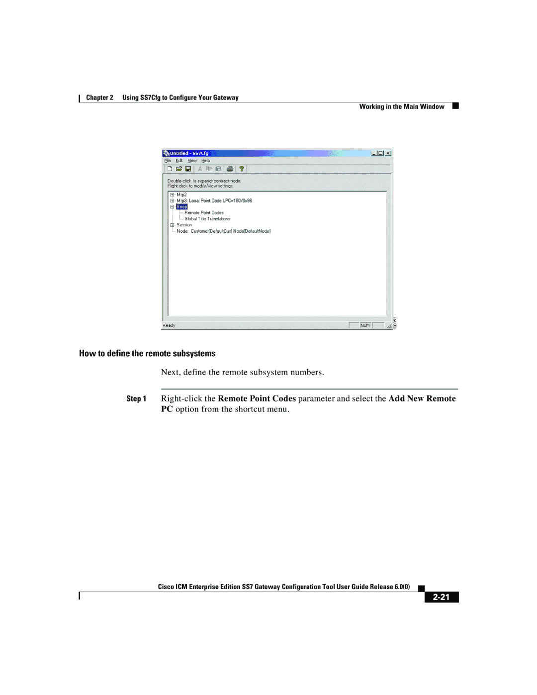 Cisco Systems SS7 manual How to define the remote subsystems 