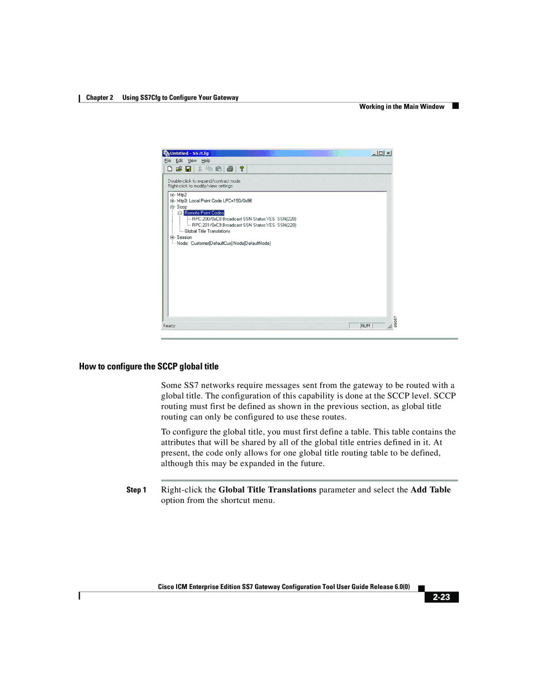 Cisco Systems SS7 manual How to configure the Sccp global title 