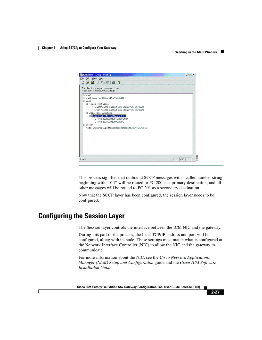 Cisco Systems SS7 manual Configuring the Session Layer 