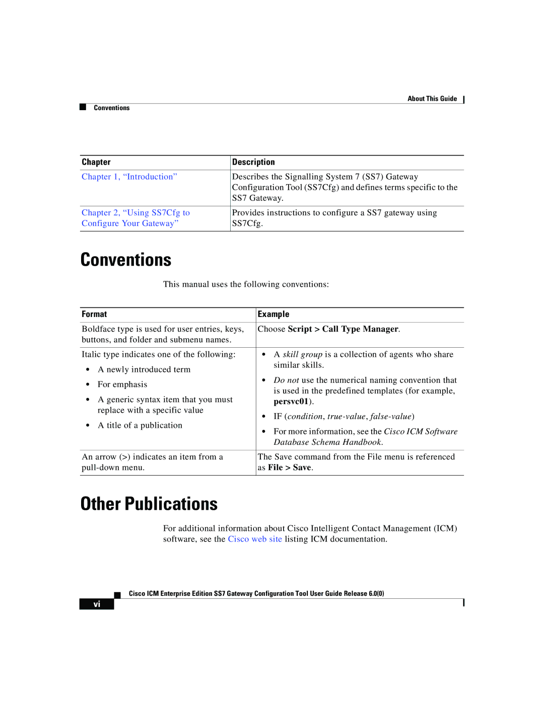 Cisco Systems SS7 manual Conventions, Other Publications 