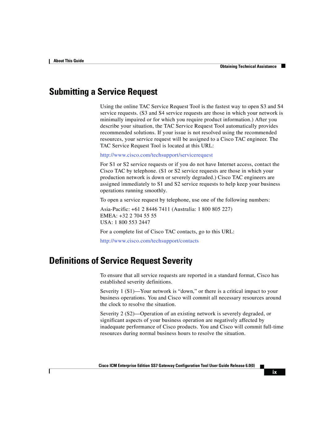 Cisco Systems SS7 manual Submitting a Service Request 