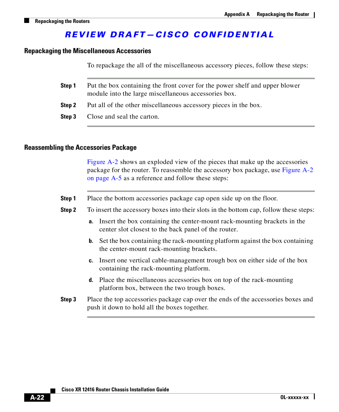 Cisco Systems STEV SRT-M-66, 2654T6 appendix Repackaging the Miscellaneous Accessories, Reassembling the Accessories Package 