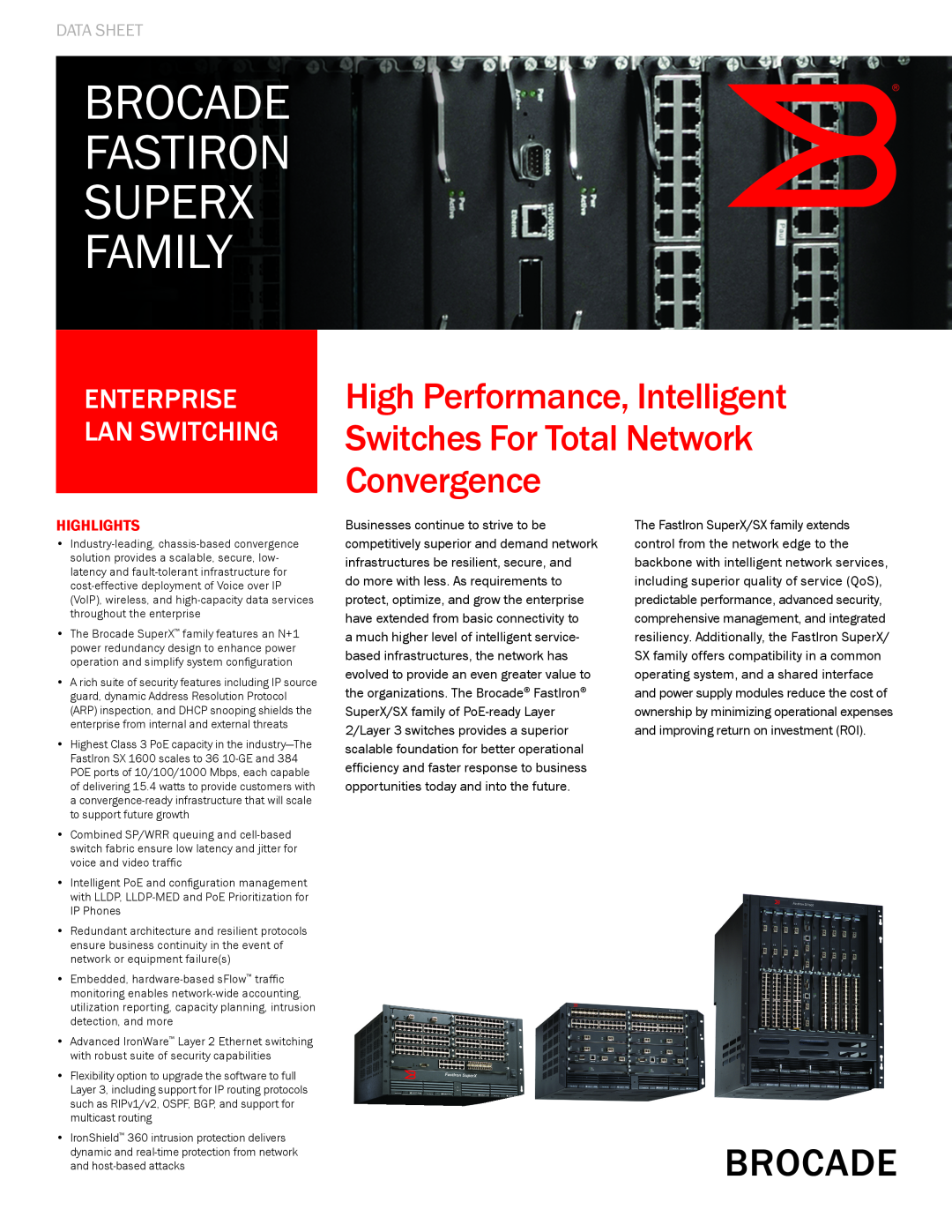 Cisco Systems Superx Series manual Data Sheet, Highlights, BROCADE FASTIRON Superx Family, Enterprise LAN switching 