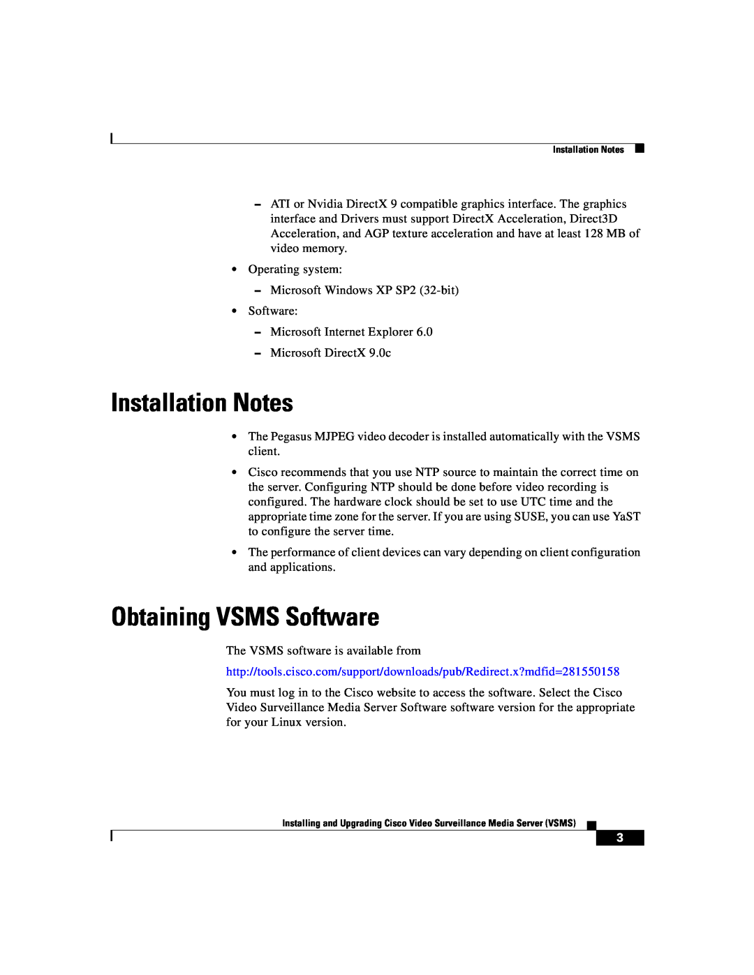Cisco Systems Surveillance Media Server manual Installation Notes, Obtaining VSMS Software 
