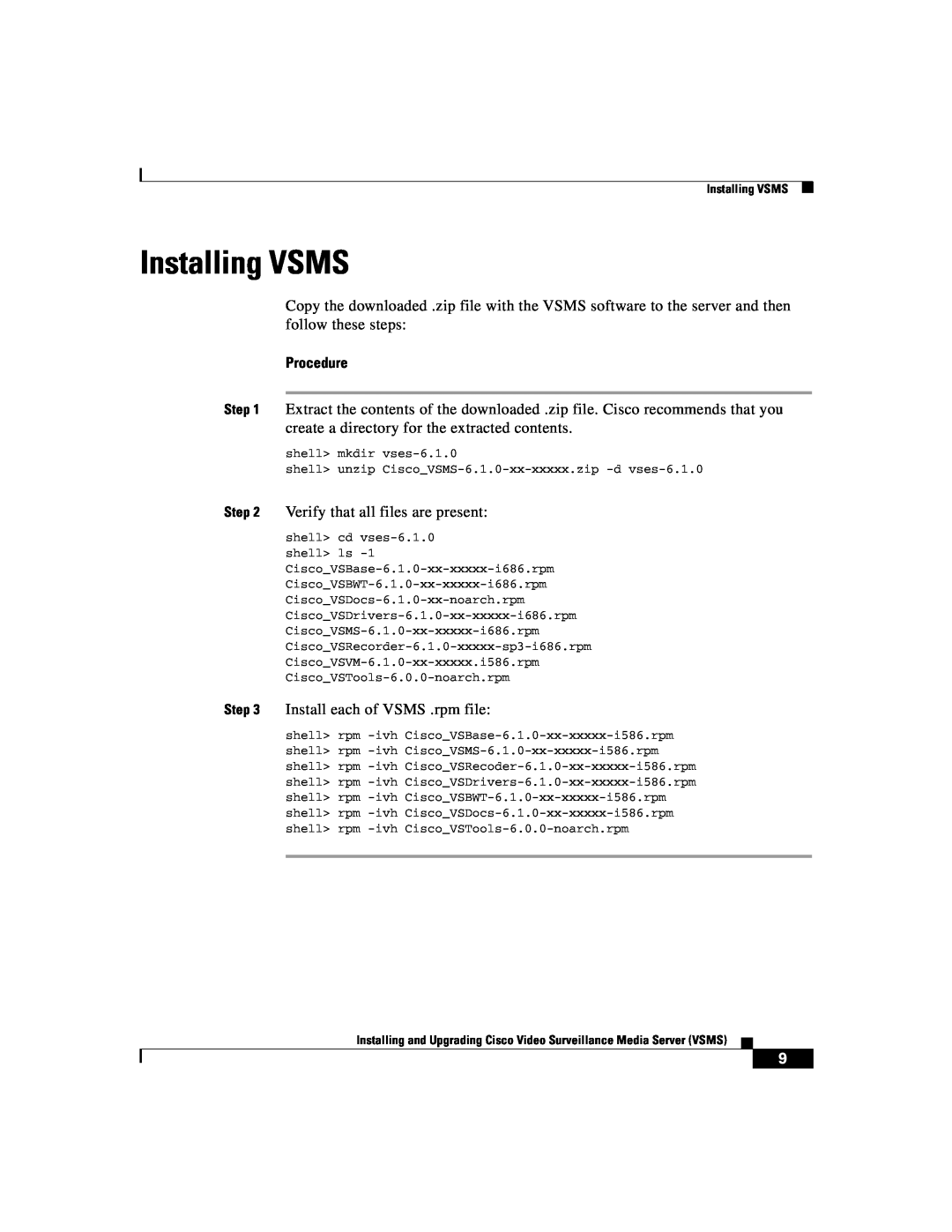 Cisco Systems Surveillance Media Server manual Installing VSMS, Procedure, shell mkdir vses-6.1.0 
