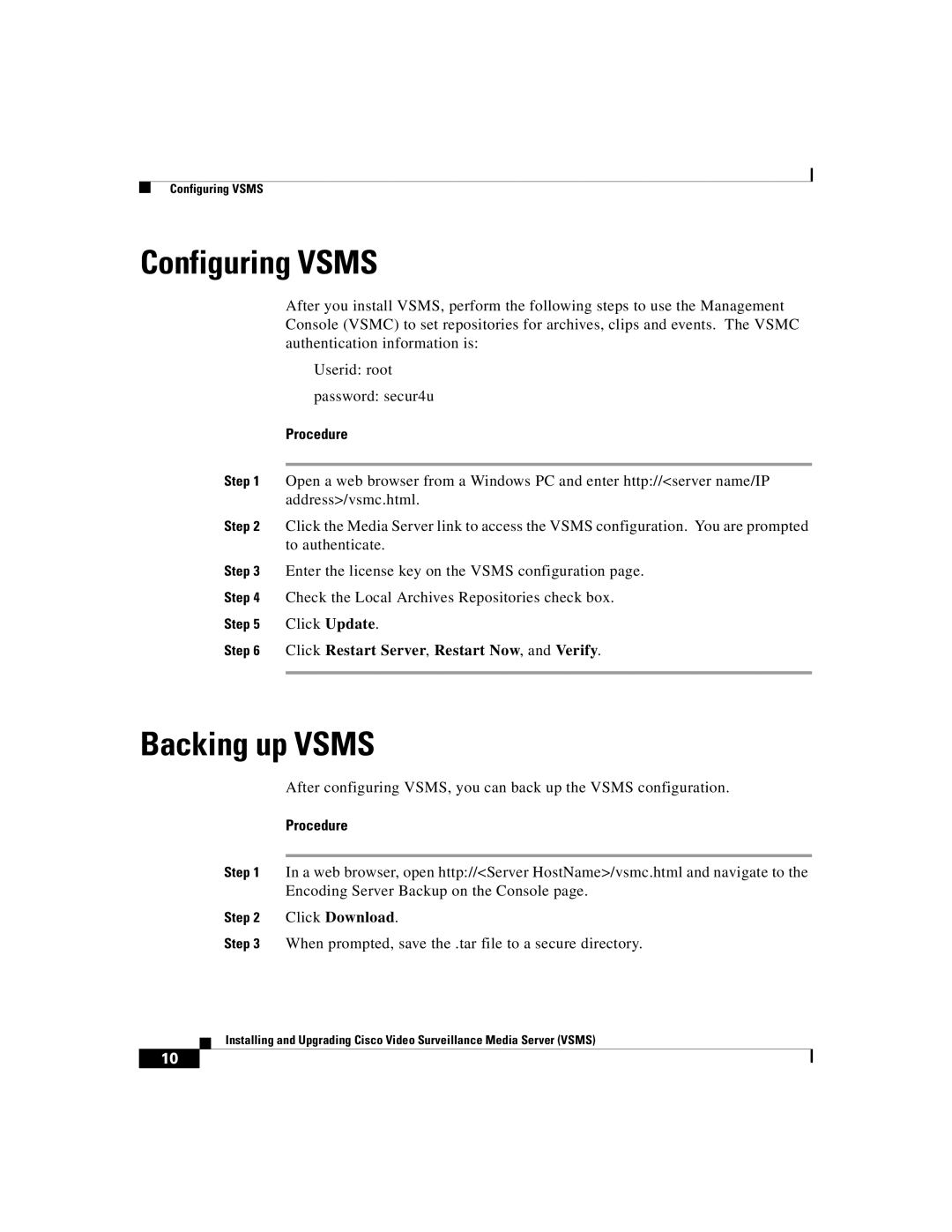 Cisco Systems Surveillance Media Server Configuring Vsms, Backing up Vsms, Click Restart Server, Restart Now, and Verify 