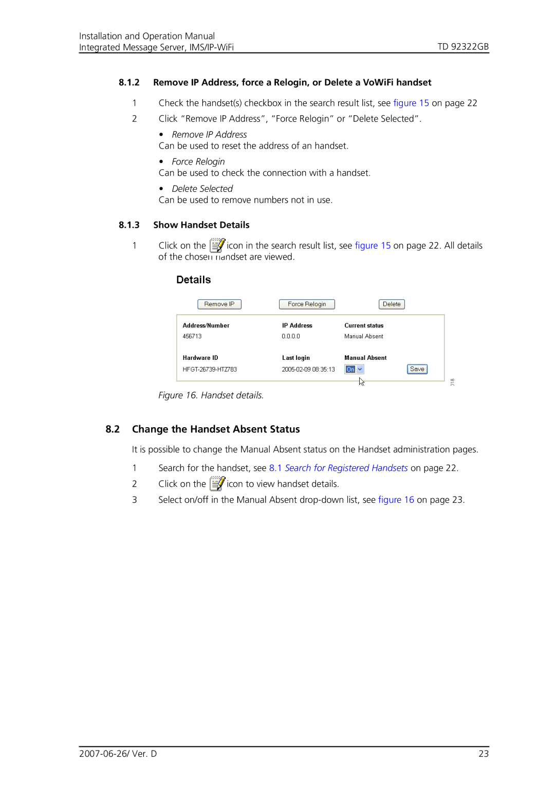 Cisco Systems TD 92322GB Change the Handset Absent Status, Remove IP Address, Force Relogin, Delete Selected 